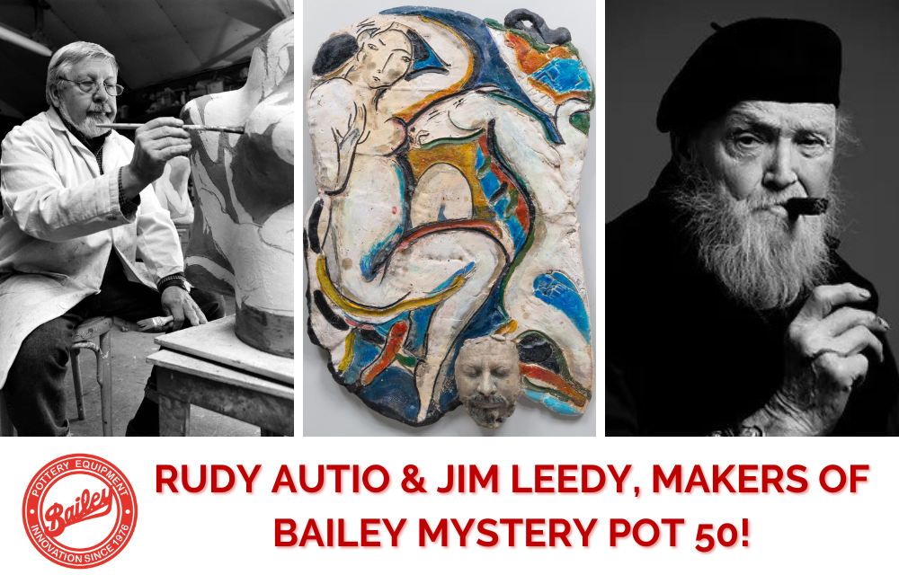 Rudy Autio & Jim Leedy,  Makers of Mystery Pot 50!
